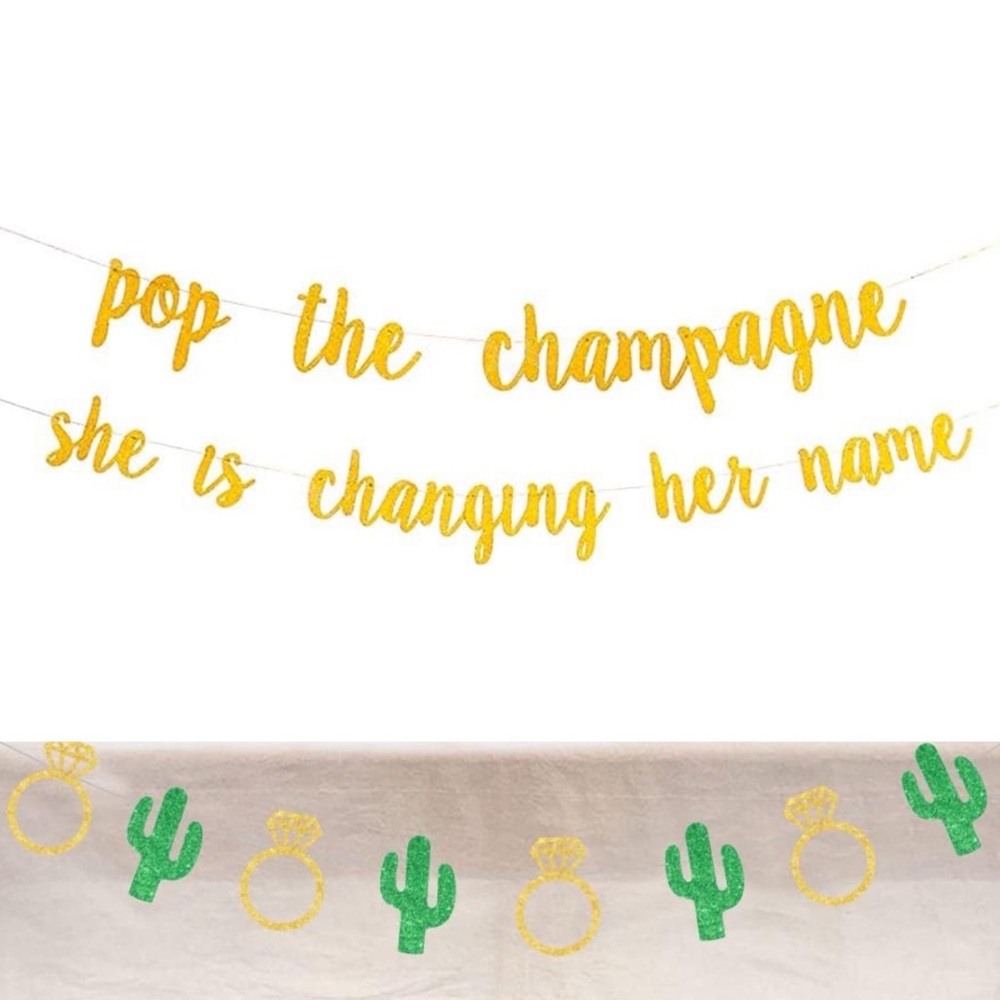 2 Bachelorette Banners: Pop the Champagne (2 lines) & Cactus/Ring🌵💍